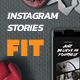 FIT — Instagram Story Templates - GraphicRiver Item for Sale