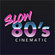 Slow 80's cinematic