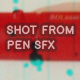 Shot From Pen SFX