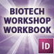 Biotech Workshop InDesign Workbook - GraphicRiver Item for Sale