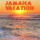 Jamaica Vacation