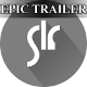Epic Heroic Trailer