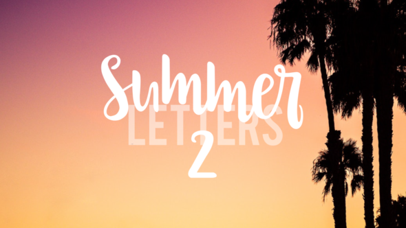 Summer Letters 2