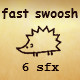 Fast Swoosh
