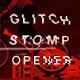 Runner / Glitch Stomp Opener - VideoHive Item for Sale