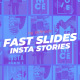 Fast Slides Instagram Stories - VideoHive Item for Sale