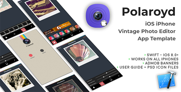 Polaroyd | iOS iPhone Photo App Template (Swift)