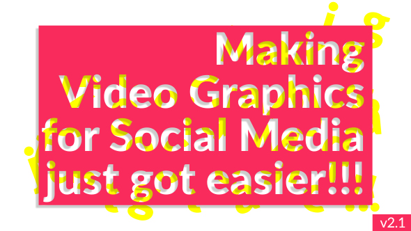 Social Media Video Graphics