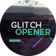 Glitch Opener - VideoHive Item for Sale