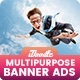 Multi Purpose Banners HTML5 D3 - Google Web Designer - CodeCanyon Item for Sale