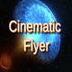 Cinematic Flyer