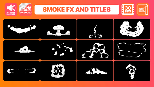 Hand Drawn Smoke FX and Titles
