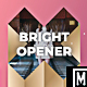 Bright Opener - VideoHive Item for Sale