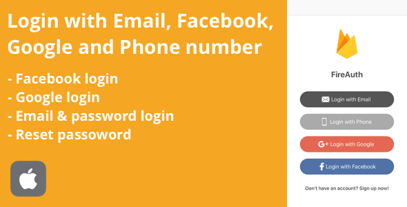 FireAuth - Sign in and Sign up with Email, Facebook and Google iOS Utility Tool