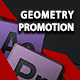 Geometry Promotion. Motion Graphics Templates Library - VideoHive Item for Sale