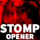 Stomp Opener - VideoHive Item for Sale
