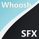 Whoosh SFX