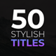 Stylish Titles - VideoHive Item for Sale
