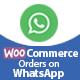 Woocommerce Orders on WhatsApp - CodeCanyon Item for Sale