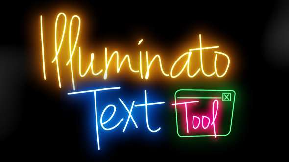 Illuminato Animated Text Creator