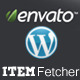 Envato Item Publisher + Fetcher - Wordpress plugin - CodeCanyon Item for Sale