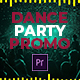 Dance Party Promo - VideoHive Item for Sale