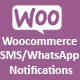 Woocommerce SMS/WhatsApp Notifications - CodeCanyon Item for Sale