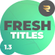 Fresh Titles - VideoHive Item for Sale
