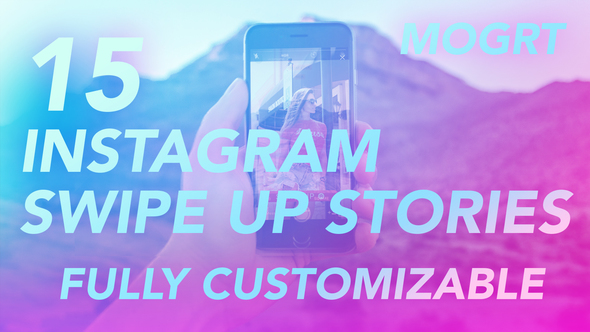 Instagram Swipe Up Stories | MOGRT