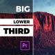 Big Lower Thirds & Titles I MOGRT - VideoHive Item for Sale
