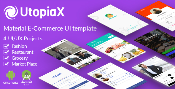 UtopiaX - Android Material E-Commerce UI Template