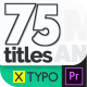 XTypo Titles - 75 Title Animations - VideoHive Item for Sale