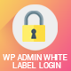 WP Admin White Label Login - WordPress Plugin For Advanced Customizable Login page - CodeCanyon Item for Sale