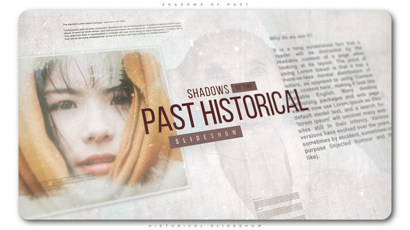 Shadows of Past Historical Slideshow