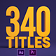 340 Titles and Lower Thirds - VideoHive Item for Sale