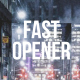 Fast Opener - VideoHive Item for Sale
