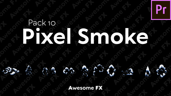 AFX Pack 10: Pixel Smoke - Premier Pro Version