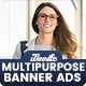 Multi-Purpose Banners HTML5 D59 Ad - GWD & PSD