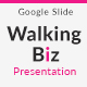 Walking Biz Google Slide Presentation - GraphicRiver Item for Sale