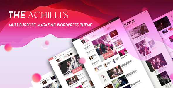 Achilles - Multipurpose Magazine & Blog WordPress Theme