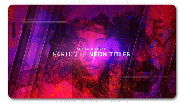 Neon Particles Titles Slideshow