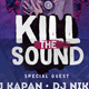 Kill The Sound Club Party Flyer - GraphicRiver Item for Sale