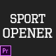 Sport Opener - VideoHive Item for Sale