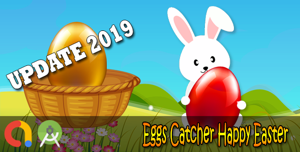 Eggs Catcher Happy Easter - Android Studio + Admob + GDPR + API 27 + Eclipse