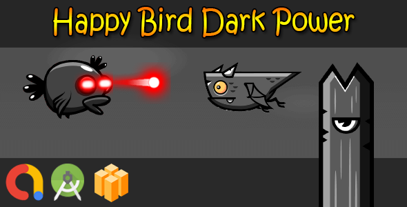 Happy Bird Dark Power - Android Studio + Buildbox template + Admob + GDPR + API 27 + Eclipse