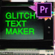70 Glitch Title Animation Presets Pack | Glitch Text Maker For Premiere Pro | MOGRT - VideoHive Item for Sale