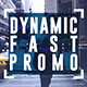 Dynamic Fast Promo - VideoHive Item for Sale