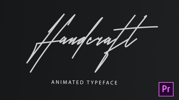 Handcraft Animated Handwriting
