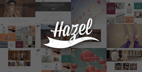 Hazel – Creative Multi-Concept WordPress Theme