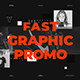 Fast Graphic Promo - VideoHive Item for Sale